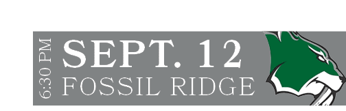 FOSSIL RIDGE,SEPT. 12,6:30 P