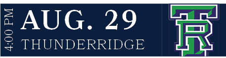 THUNDERRIDGE,AUG. 29,4:00 P
