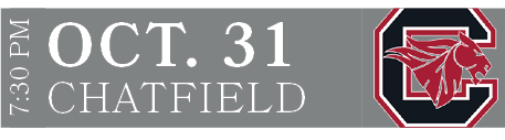 CHATFIELD,OCT. 31,7:30 P