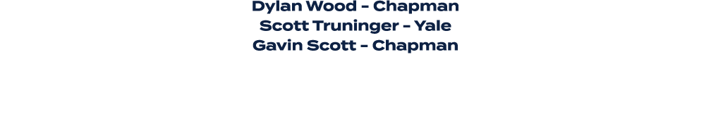 Dylan Wood Chapman Scott Truninger Yale Gavin Scott Chapman