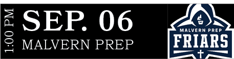 MALVERN PREP,SEP. 06,1:00 P