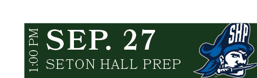 SETON HALL PREP,SEP. 27,1:00 P