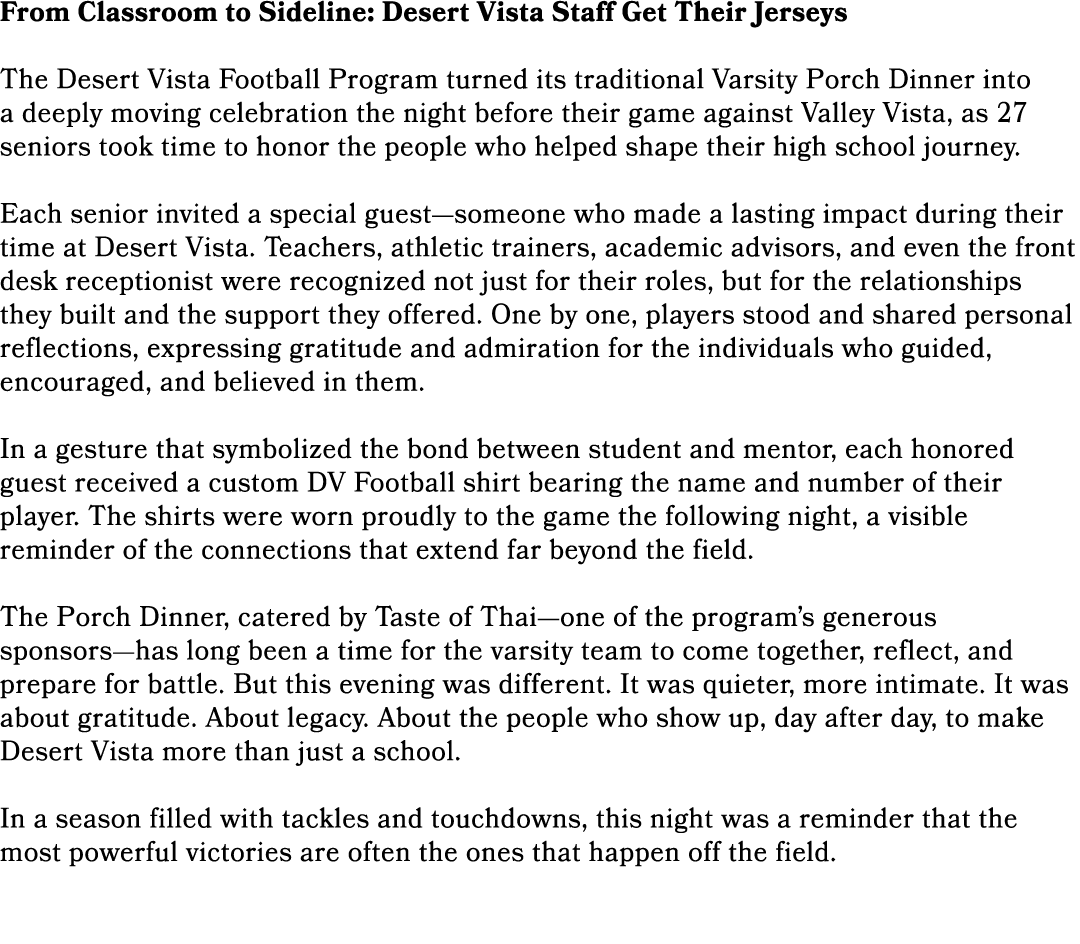 From Classroom to Sideline: Desert Vista Staff Get Their Jerseys The Desert Vista Football Program turned its traditi...