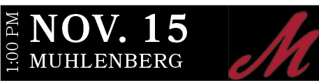Muhlenberg,NOV. 15,1:00 P