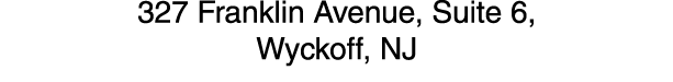 327 Franklin Avenue, Suite 6, Wyckoff, NJ 