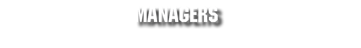 MANAGERS