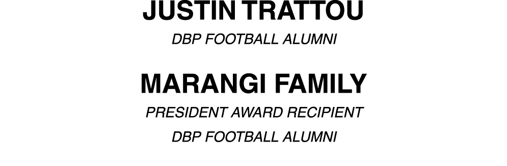 Justin Trattou DBP Football Alumni Marangi Family President Award Recipient DBP Football Alumni 