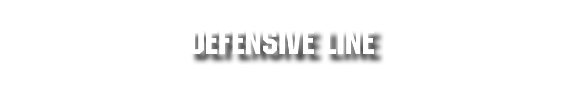 DEFENSIVE LINE