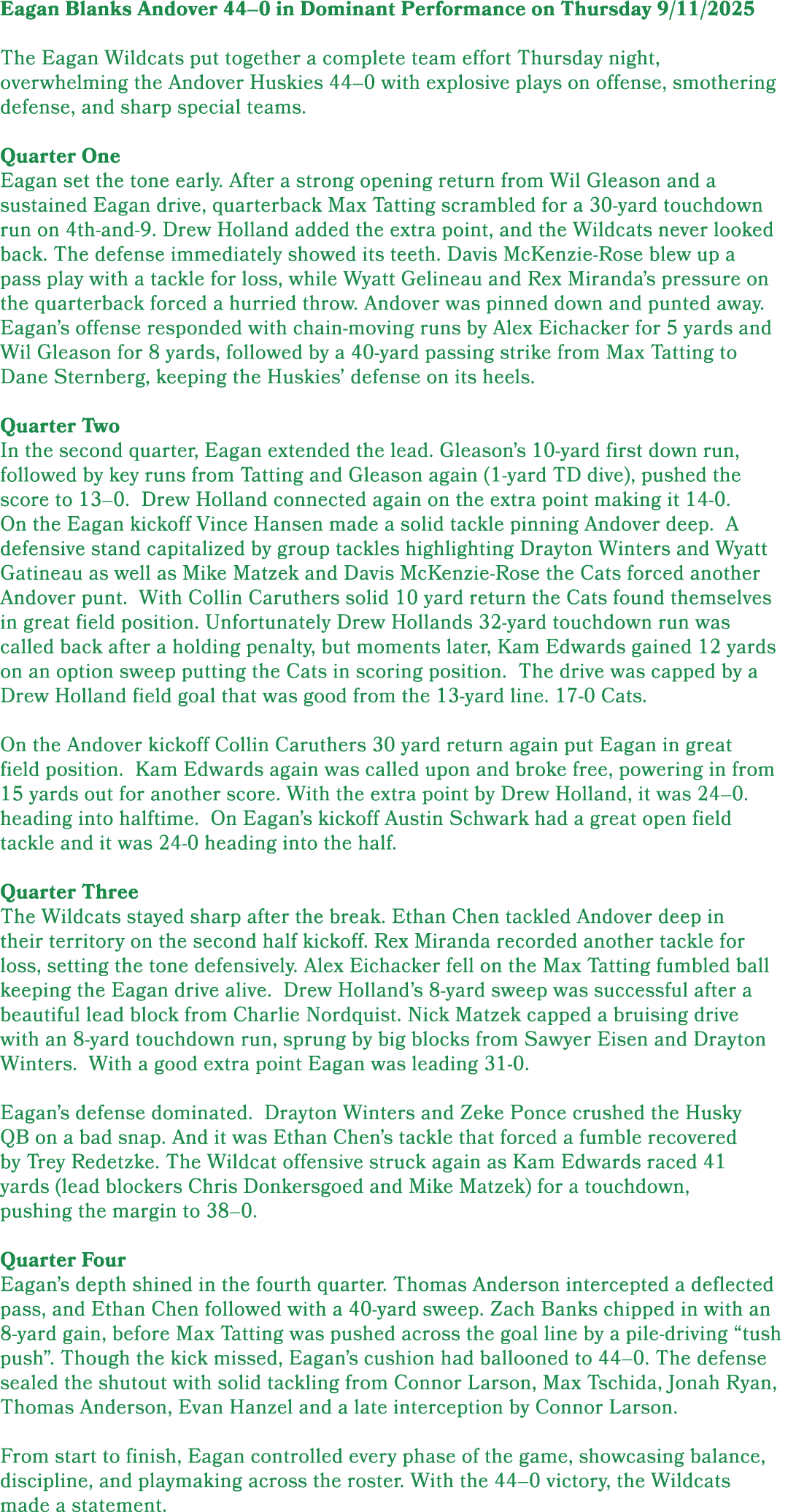 Eagan Blanks Andover 44–0 in Dominant Performance on Thursday 9/11/2025 The Eagan Wildcats put together a complete te...