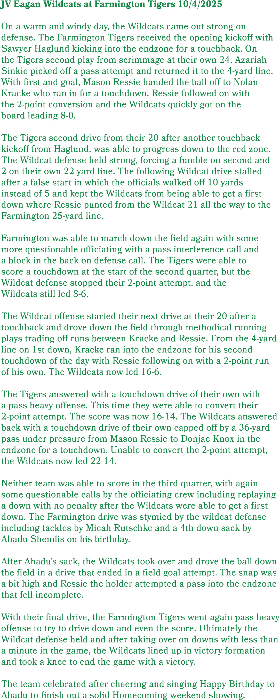 JV Eagan Wildcats at Farmington Tigers 10/4/2025 On a warm and windy day, the Wildcats came out strong on defense. Th...
