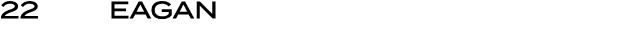 22 | EAGAN