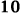 10