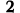 2