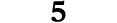 5