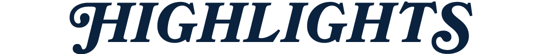 HIGHLIGHTS