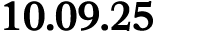 10.09.25