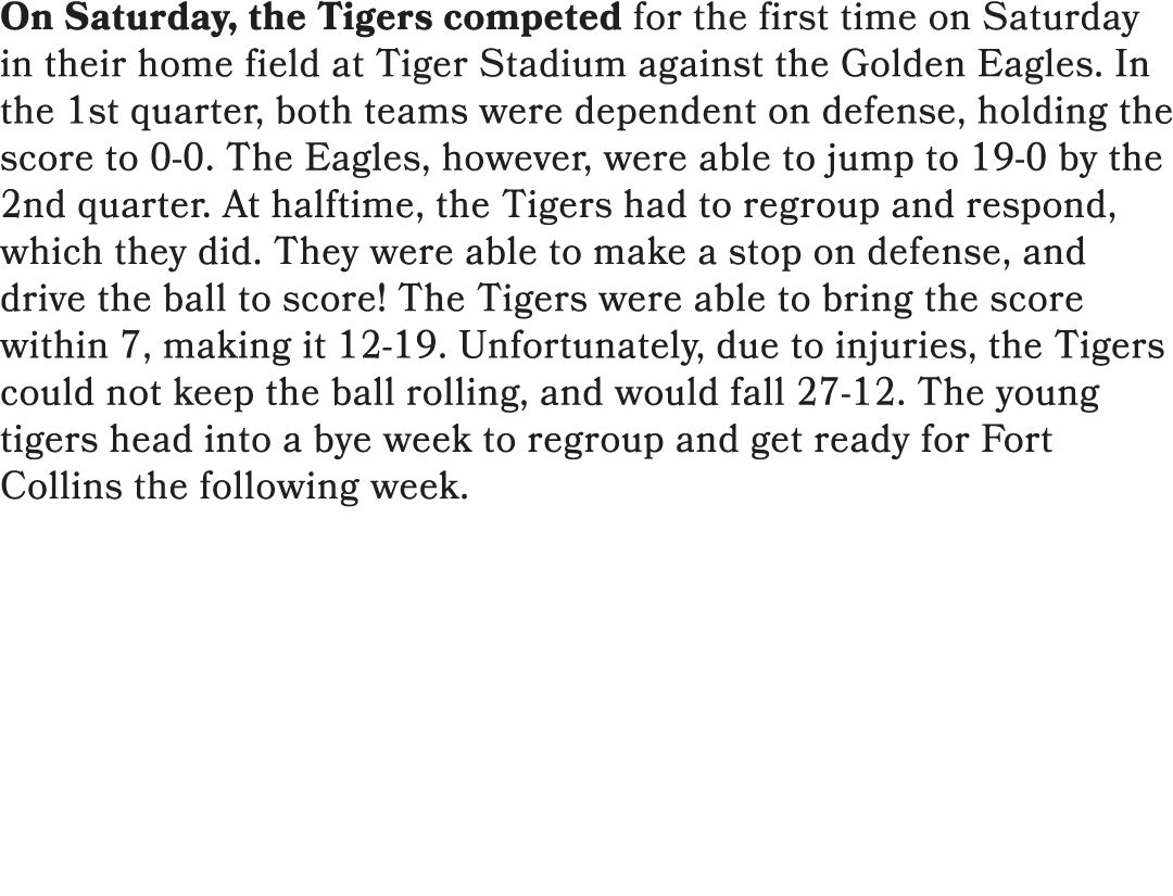 On Saturday, the Tigers competed for the first time on Saturday in their home field at Tiger Stadium against the Gold...