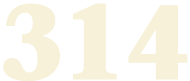 314