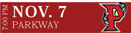 PARKWAY,NOV. 7,7:00 P