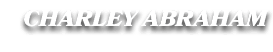 CHARLEY ABRAHAM