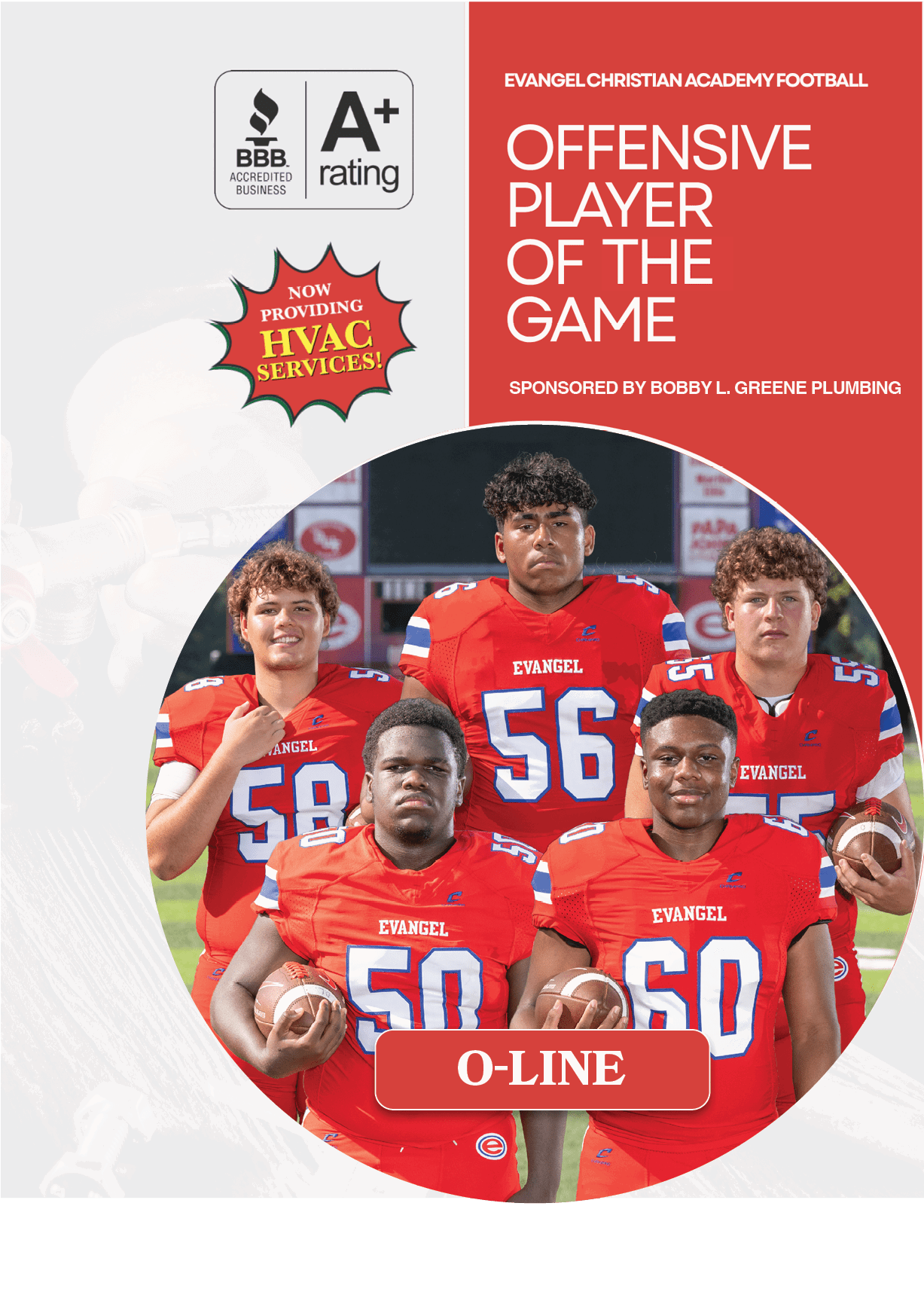 o line,sponsored by Bobby L. Greene Plumbin