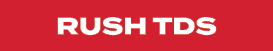 RUSH TDS