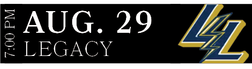 LEGACY,AUG. 29,7:00 P