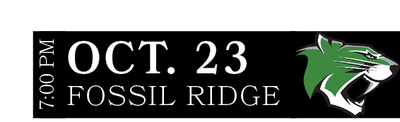 FOSSIL RIDGE,OCT. 23,7:00 P