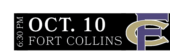 FORT COLLINS,OCT. 10,6:30 P