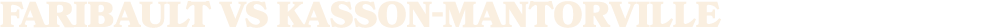 FARIBAULT vs KASSON MANTORVILLE