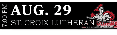 St. Croix Lutheran,AUG. 29,7:00 P