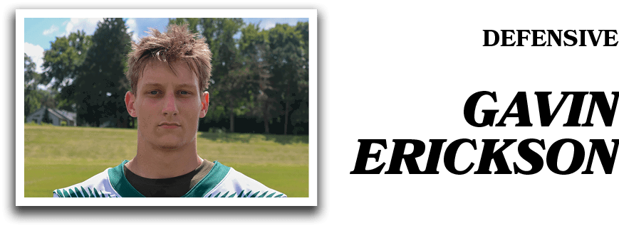 DEfensive Gavin Erickso