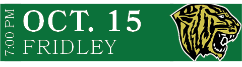 FRIDLEY,OCT. 15,7:00 P