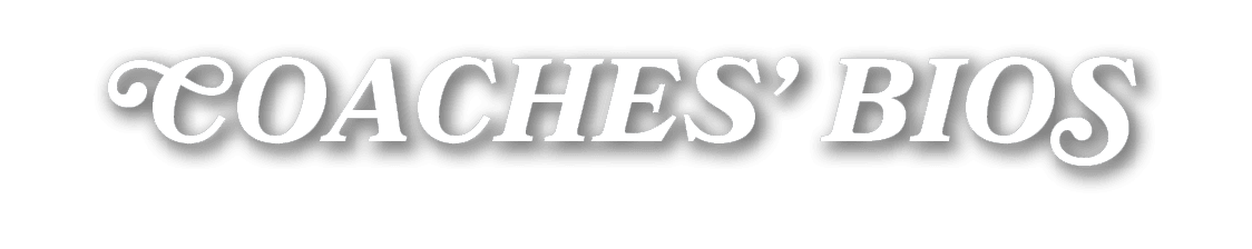 Coaches’ BioS