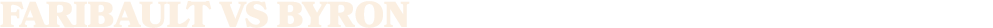 FARIBAULT vs BYRON