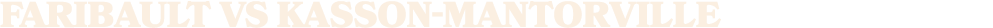 FARIBAULT vs KASSON MANTORVILLE