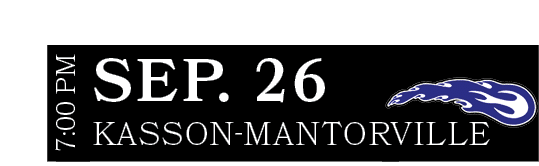 Kasson Mantorville,SEP. 26,7:00 P