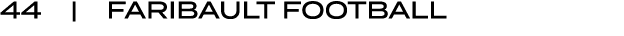 44 | FARIBAULT FOOTBALL