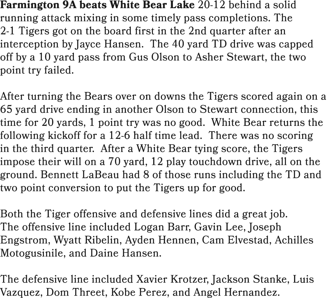 Farmington 9A beats White Bear Lake 20 12 behind a solid running attack mixing in some timely pass completions. The 2...