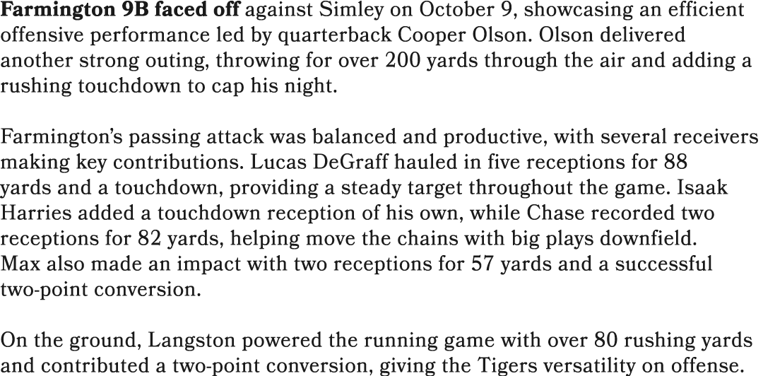 Farmington 9B faced off against Simley on October 9, showcasing an efficient offensive performance led by quarterback...