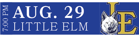 Little Elm,Aug. 29,7:00 P
