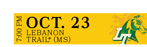 Lebanon Trail* (MS),OCT. 23,7:00 P