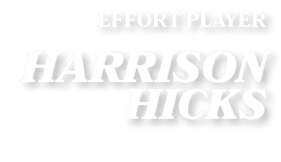 effort player harrison hicks