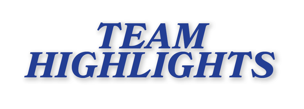 TEAM HIGHLIGHTS