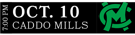 Caddo Mills,OCT. 10,7:00 P