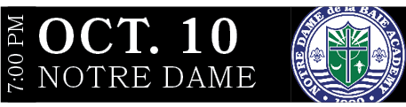 Notre Dame,OCT. 10,7:00 P