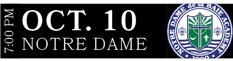 Notre Dame,OCT. 10,7:00 P