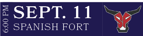 SPANISH FORT,SEPT. 11,6:00 P