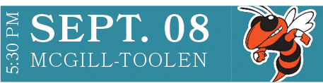 MCGILL TOOLEN,SEPT. 08,5:30 PM
