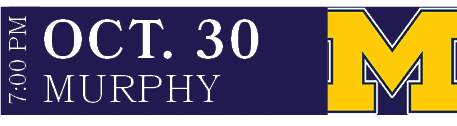 MURPHY,OCT. 30,7:00 P